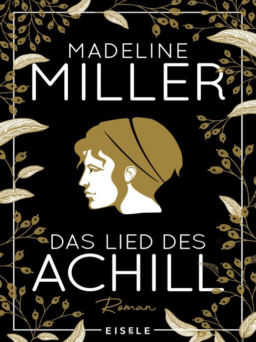 Title details for Das Lied des Achill by Madeline Miller - Available